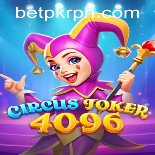 Unveiling the Excitement of CircusJoker4096: A New Era in Betting with BetPKR